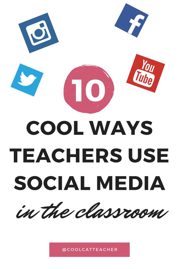 10 Cool Ways Teachers Use Social Media to Enhance Learning @coolcatteacher