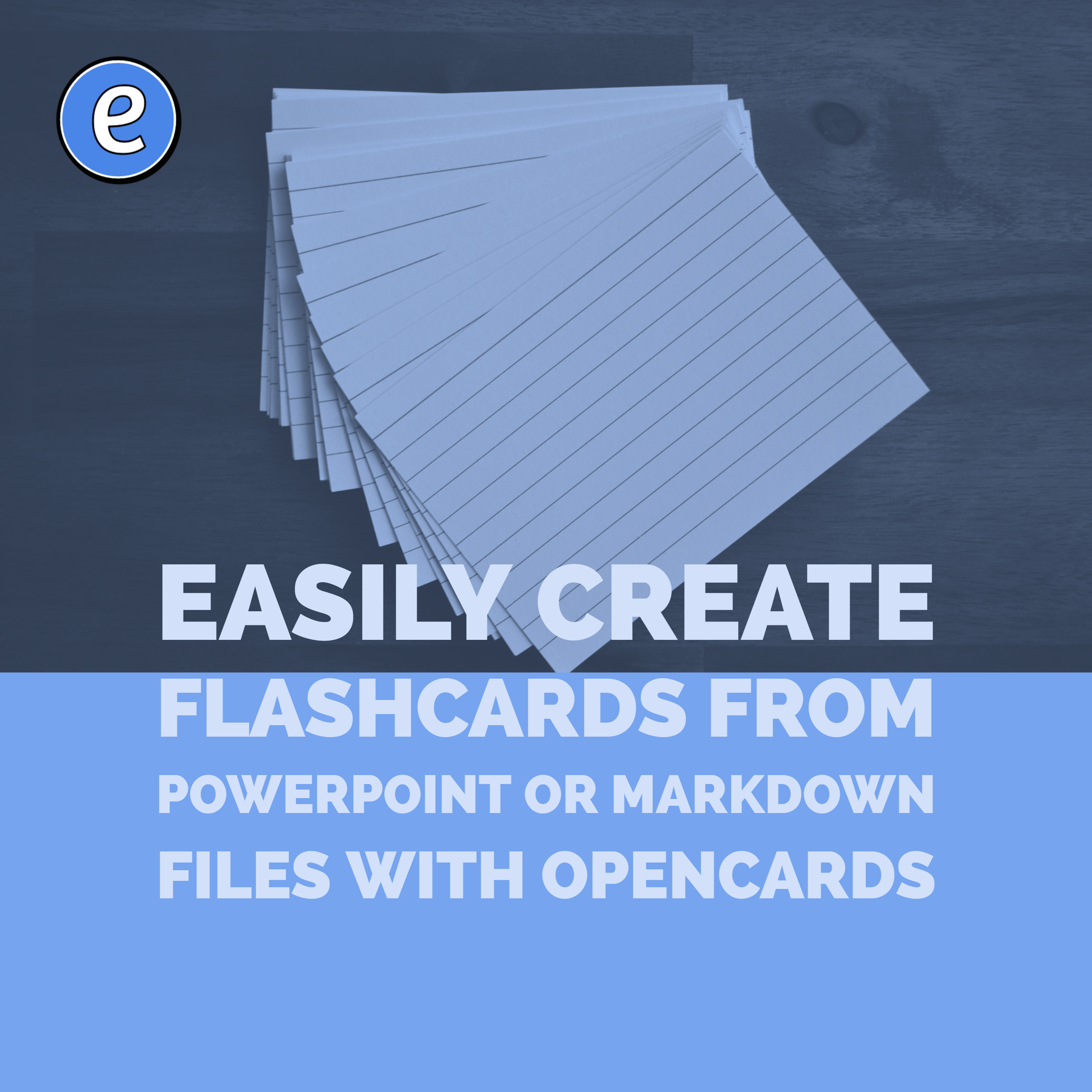 Easily create flashcards from PowerPoint or Markdown files with OpenCards
