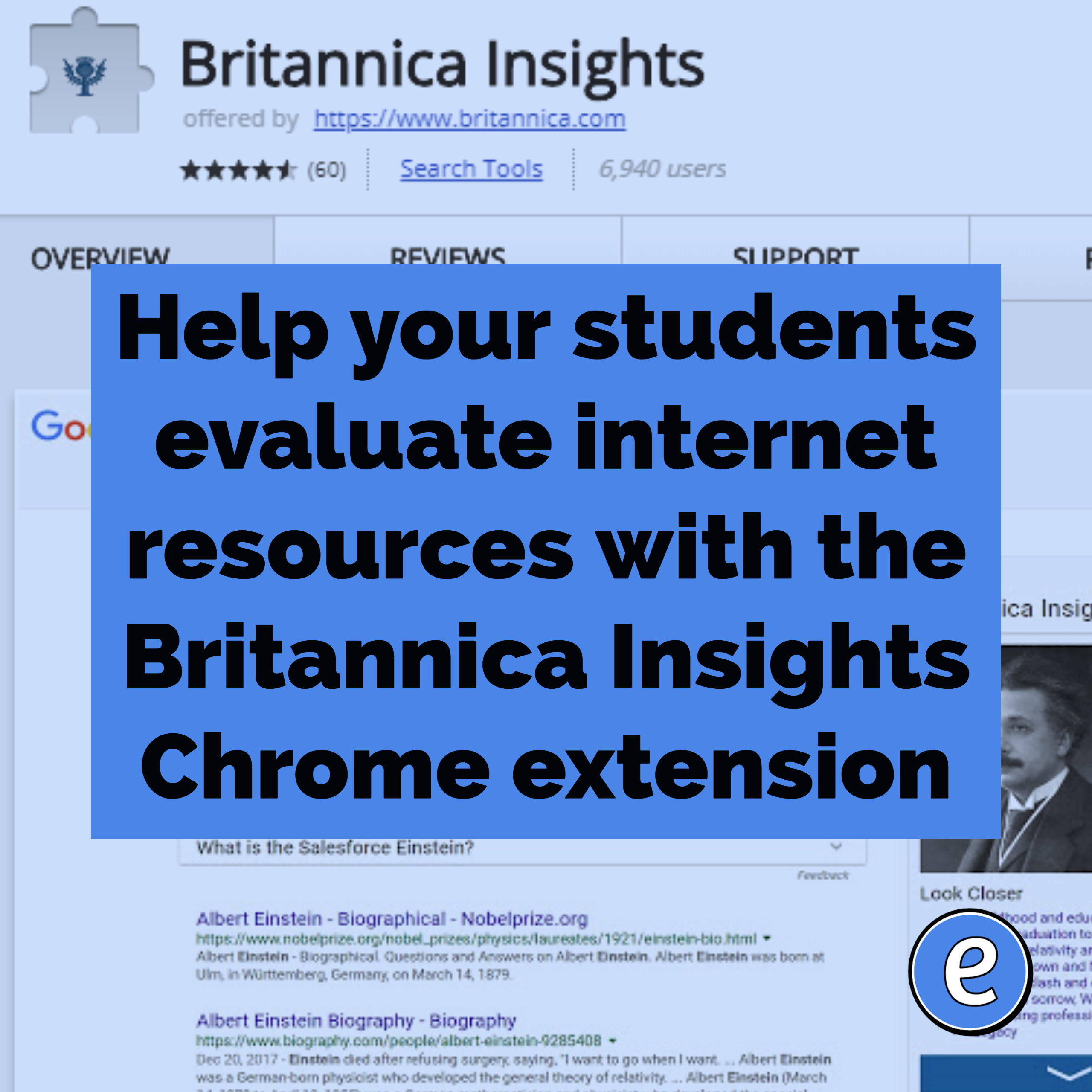 Help your students evaluate internet resources with the Britannica Insights Chrome extension