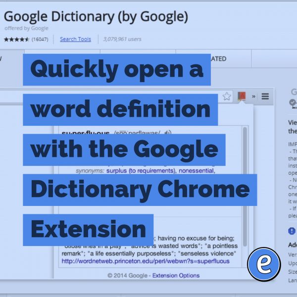 Quickly open a word definition with the Google Dictionary Chrome