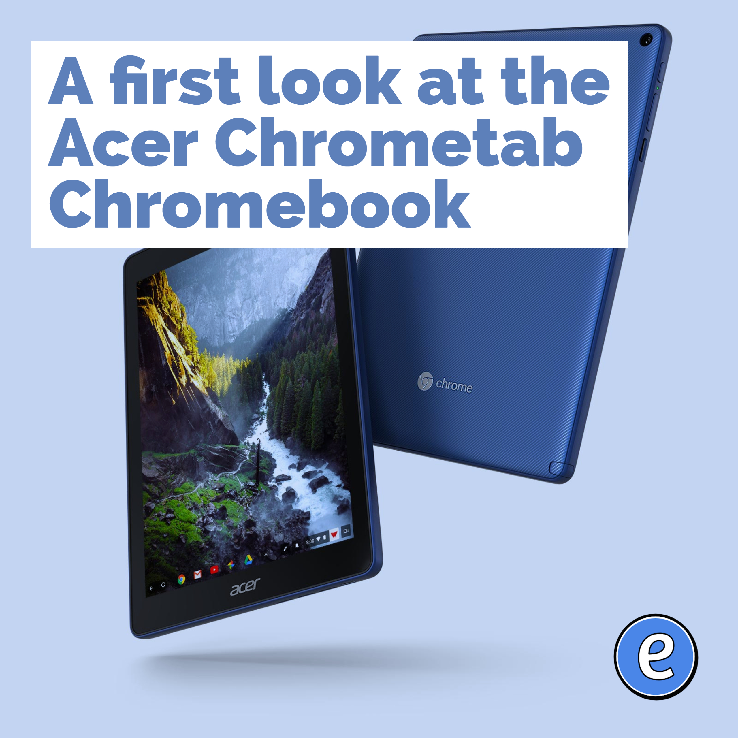 A first look at the Acer Chrometab Chromebook