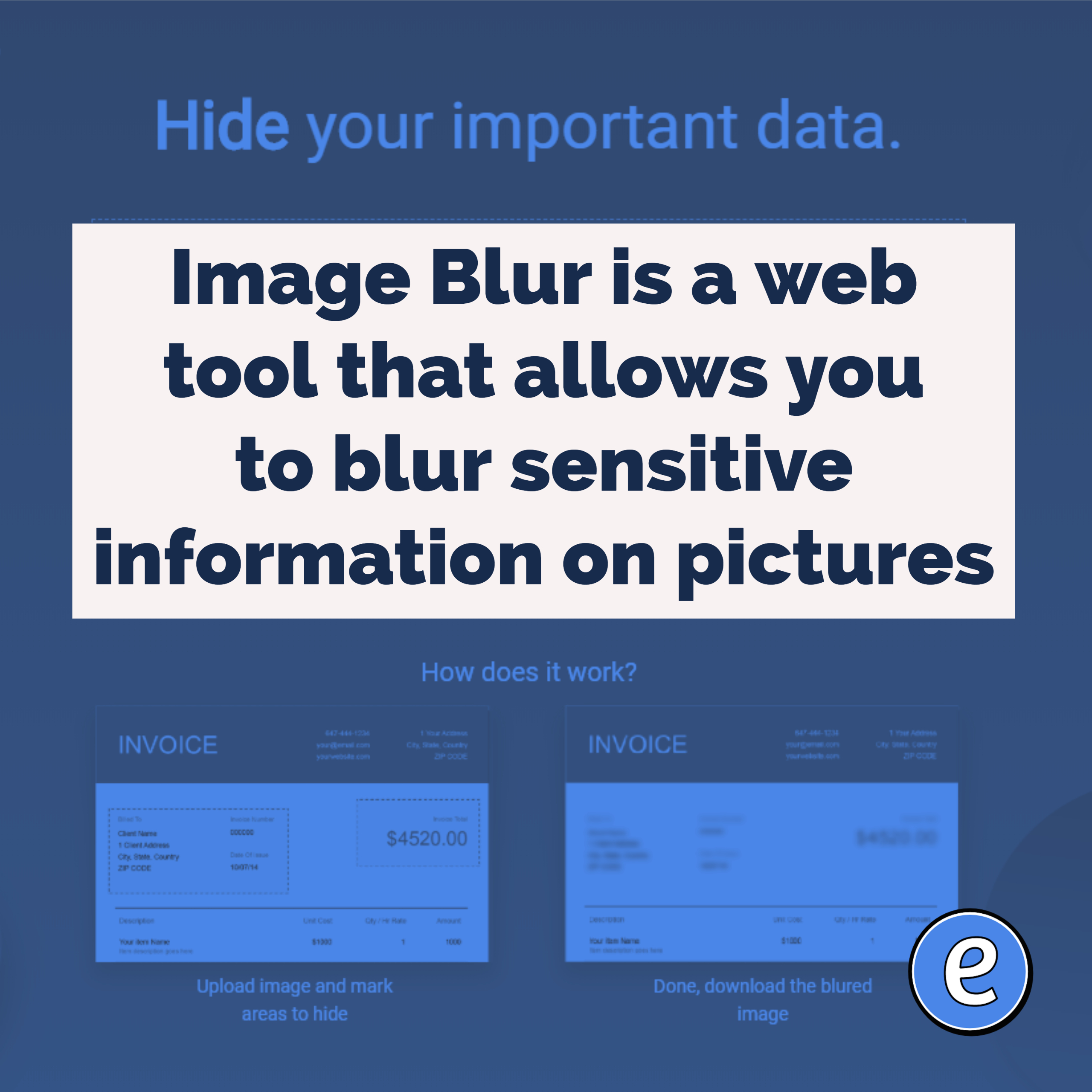 Image Blur is a web tool that allows you to blur sensitive information on pictures