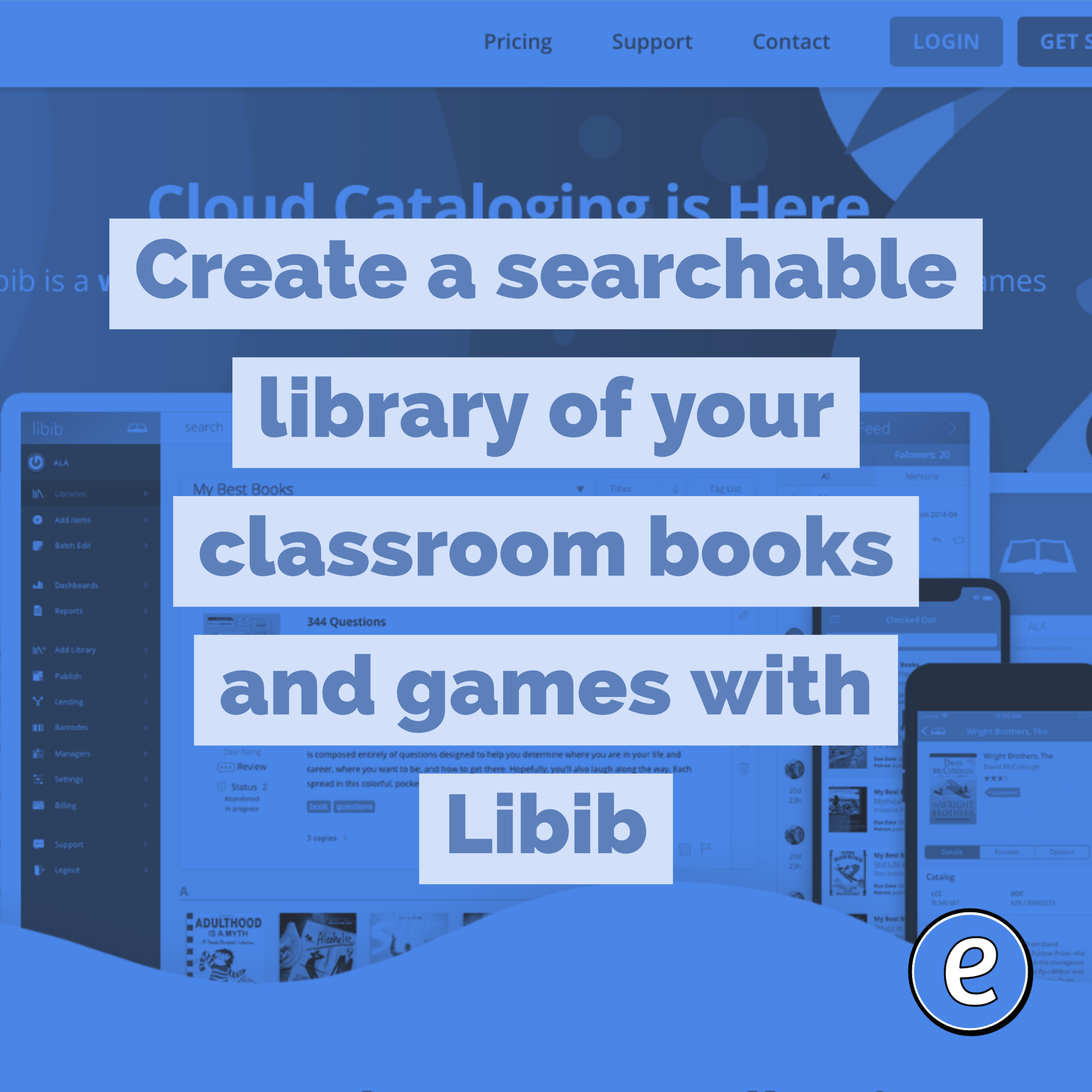 Create a searchable library of your classroom books and games with Libib