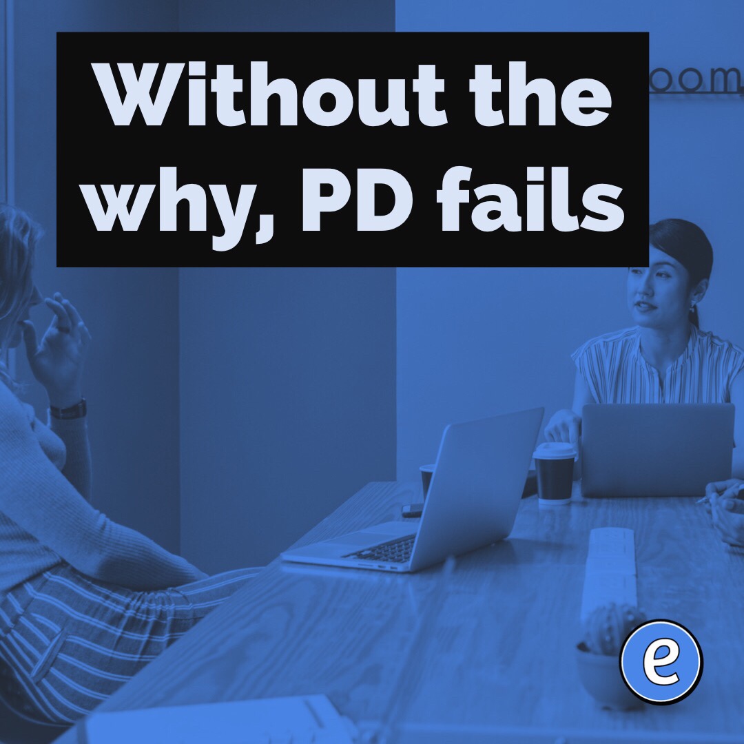 Without the why, PD fails