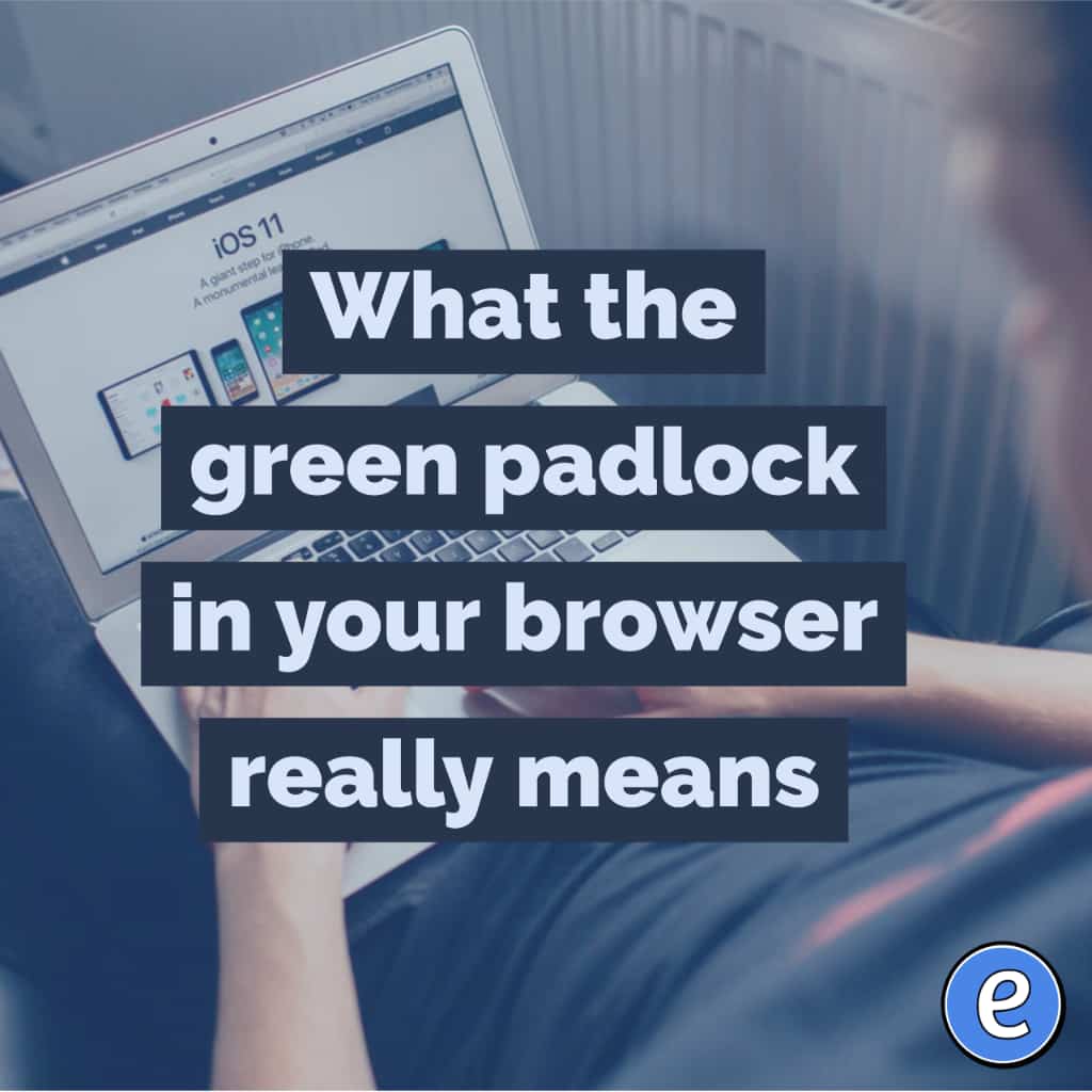 What the green padlock in your browser really means