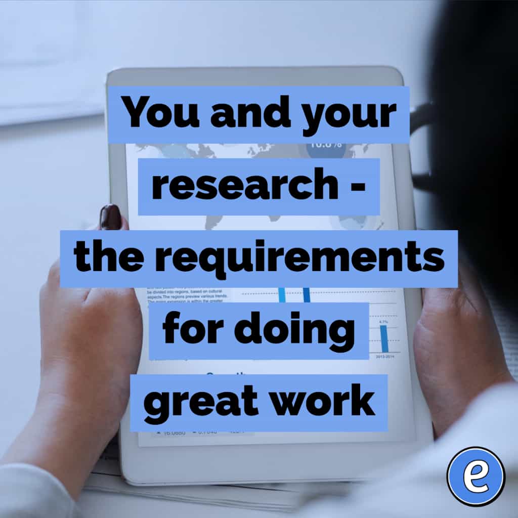 You and your research – the requirements for doing great work