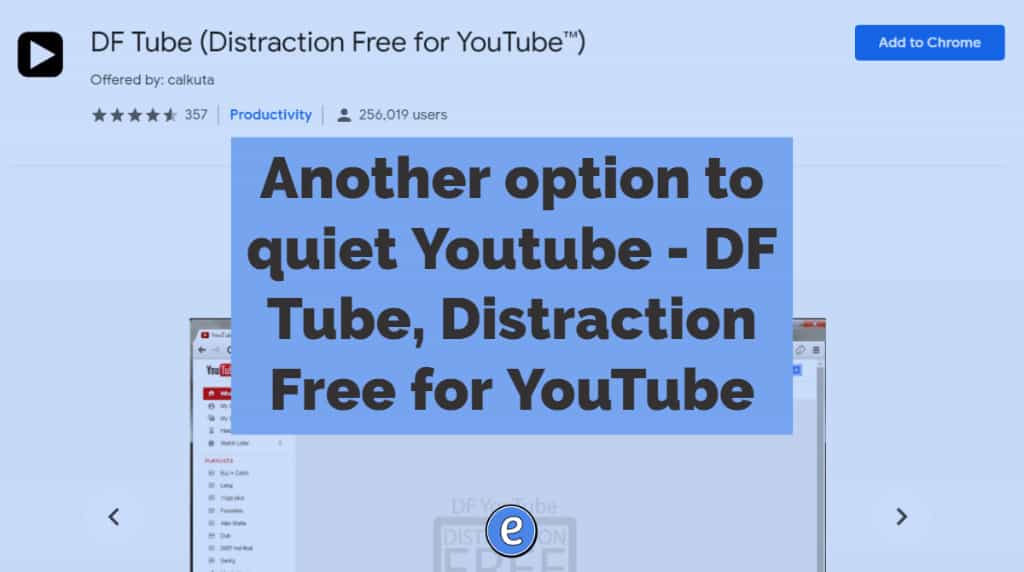 Another option to quiet Youtube – DF Tube, Distraction Free for YouTube