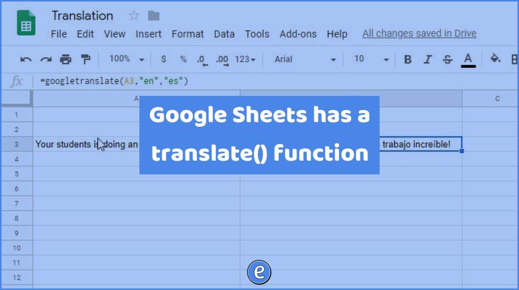 Google Sheets has a translate() function