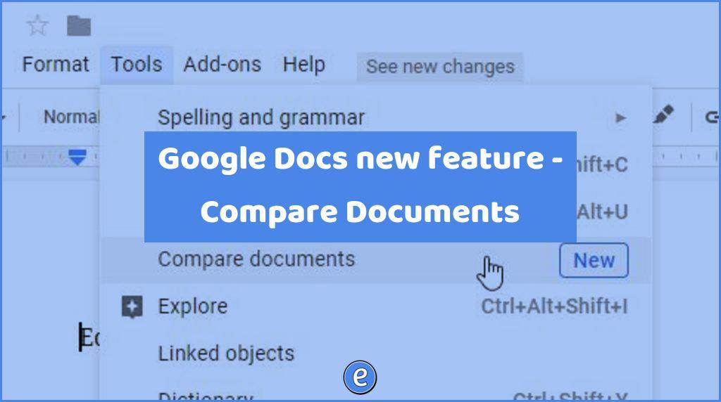 Google Docs new feature – Compare Documents