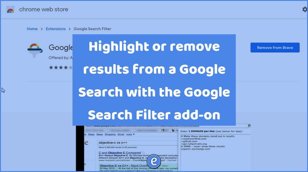 Highlight or remove results from a Google Search with the Google Search Filter add-on