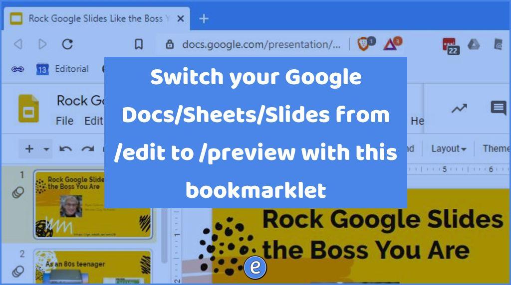 Switch your Google Docs/Sheets/Slides from /edit to /preview with this bookmarklet