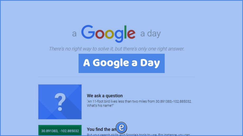 A Google a Day