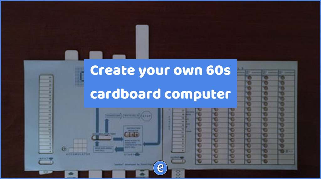 Create your own 60s cardboard computer
