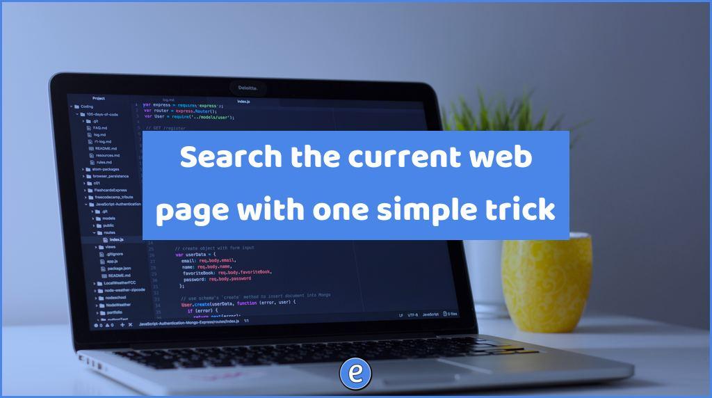 Search the current web page with one simple trick