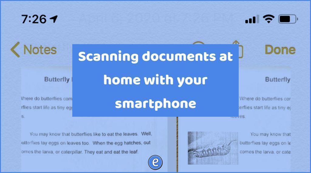Scanning documents at home with your smartphone
