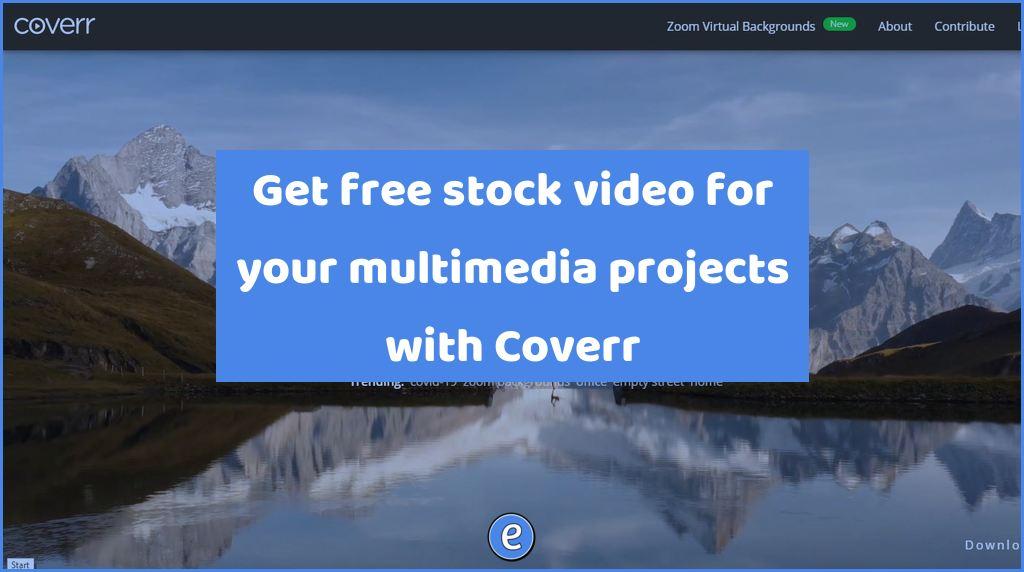 Get free stock video for your multimedia projects with Coverr