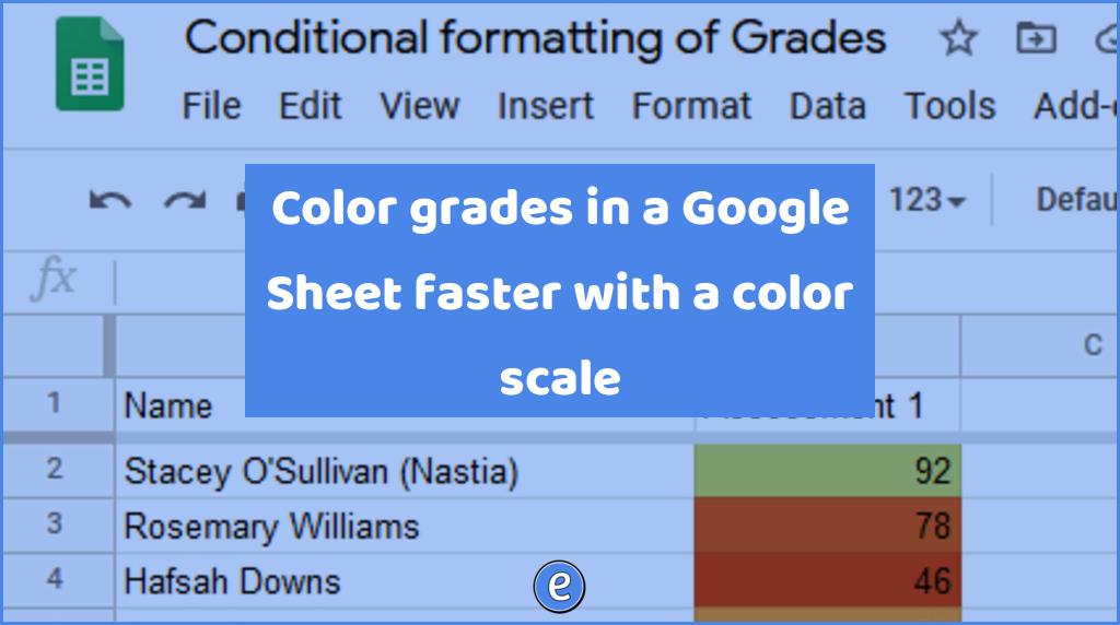 Color grades in a Google Sheet faster with a color scale