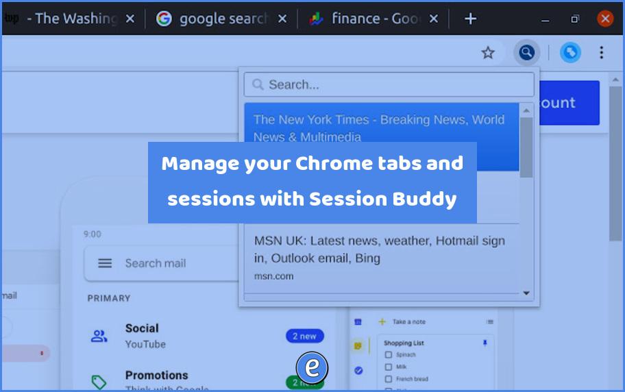 Manage your Chrome tabs and sessions with Session Buddy