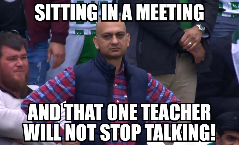 Sitting in a meeting #Eduk8Meme