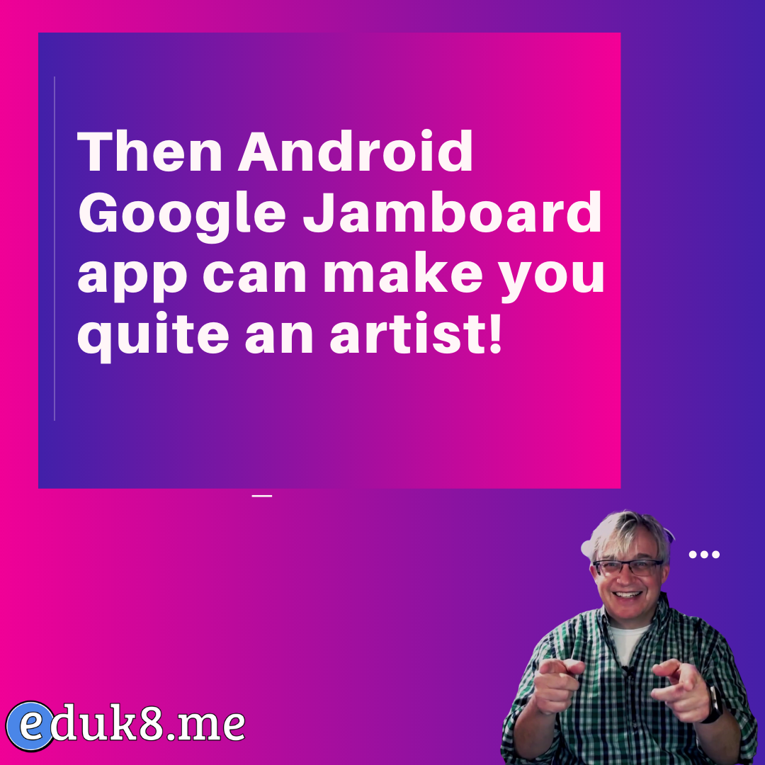 Using the Android Google Jamboard App #YouTube