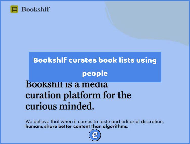 Bookshlf curates book lists using people
