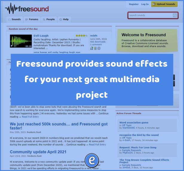 Freesound provides sound effects for your next great multimedia project