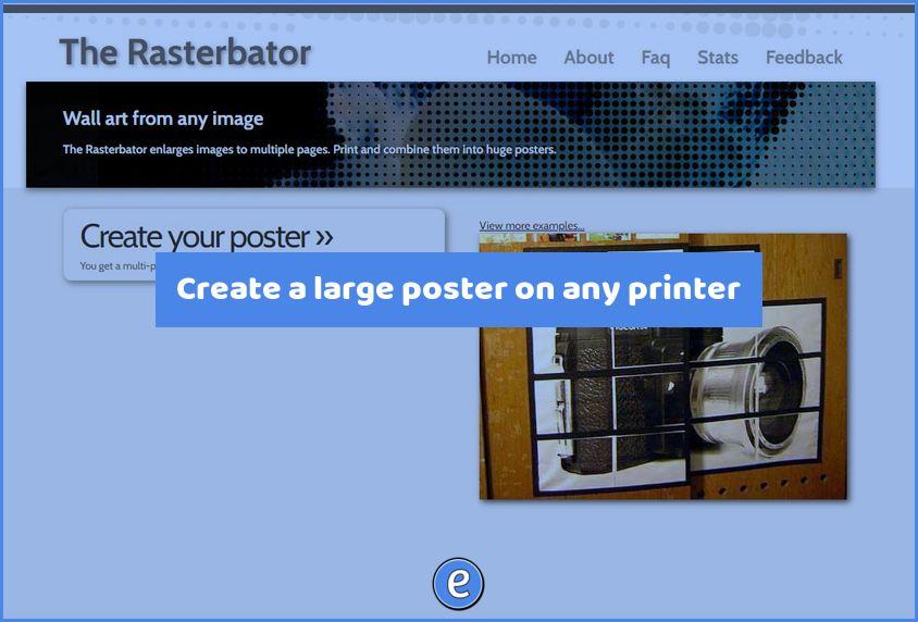 Create a large poster on any printer