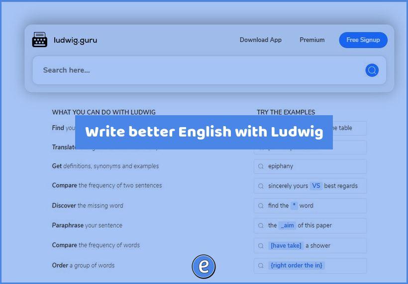Write better English with Ludwig