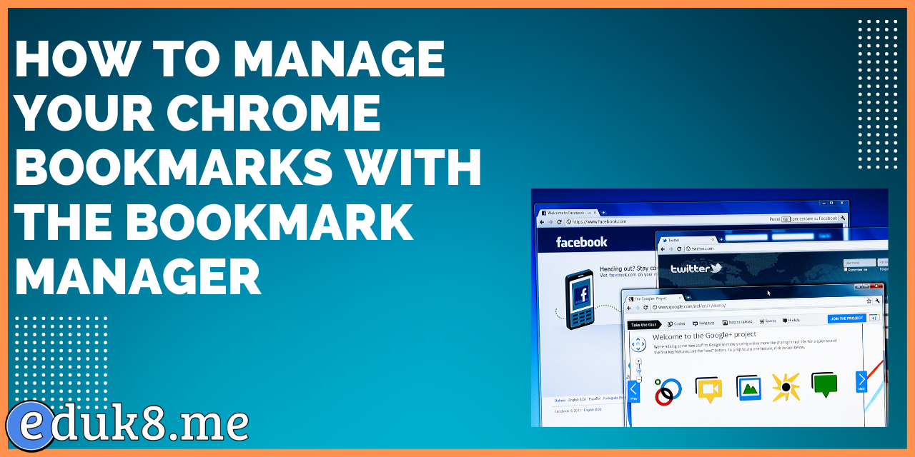 How to manage your Chrome bookmarks with the Bookmark Manager #YouTube
