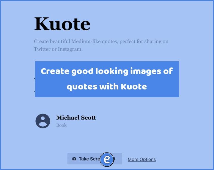 Create good looking images of quotes with Kuote