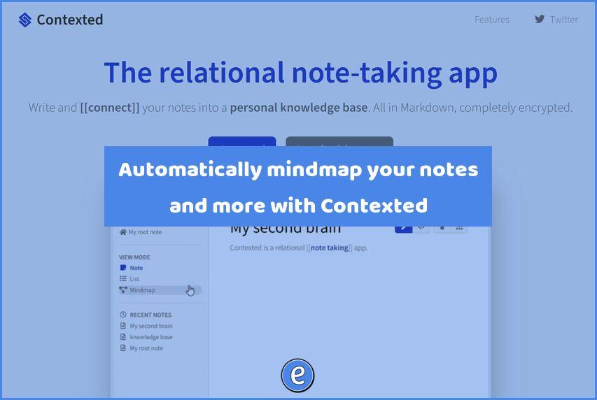 Automatically mindmap your notes and more with Contexted
