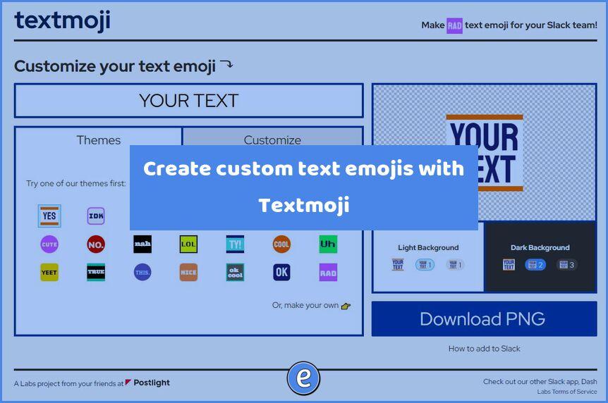 Create custom text emojis with Textmoji