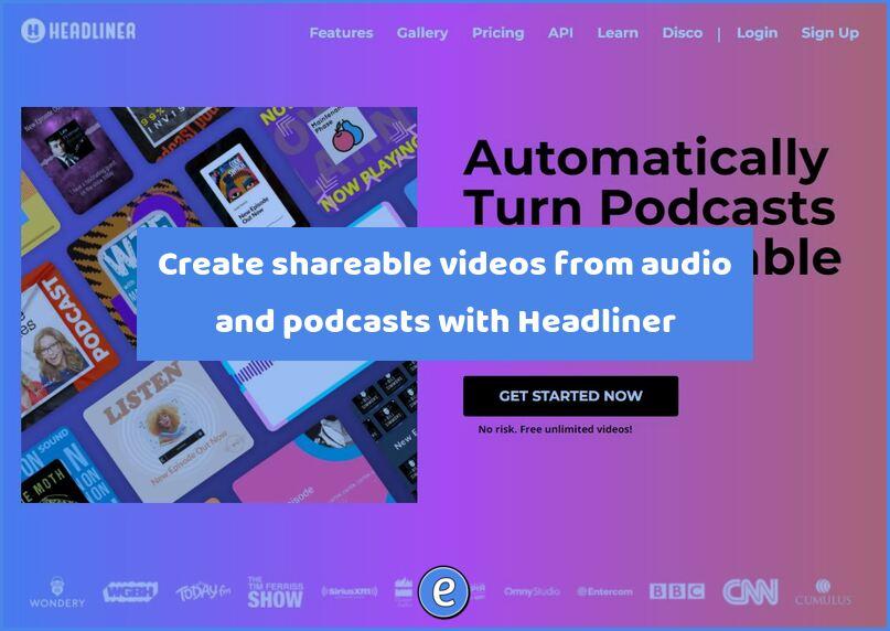 Create shareable videos from audio and podcasts with Headliner