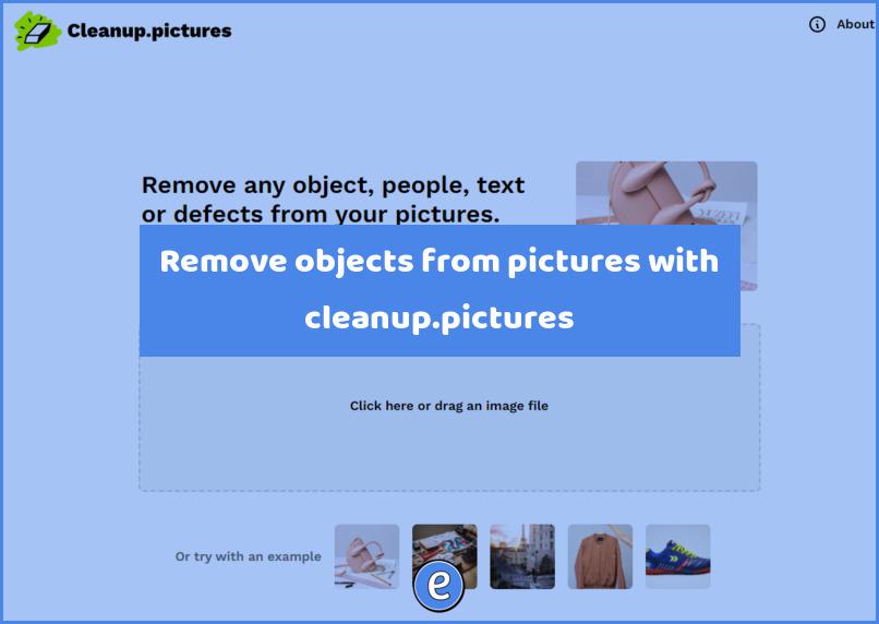 Remove objects from pictures with cleanup.pictures