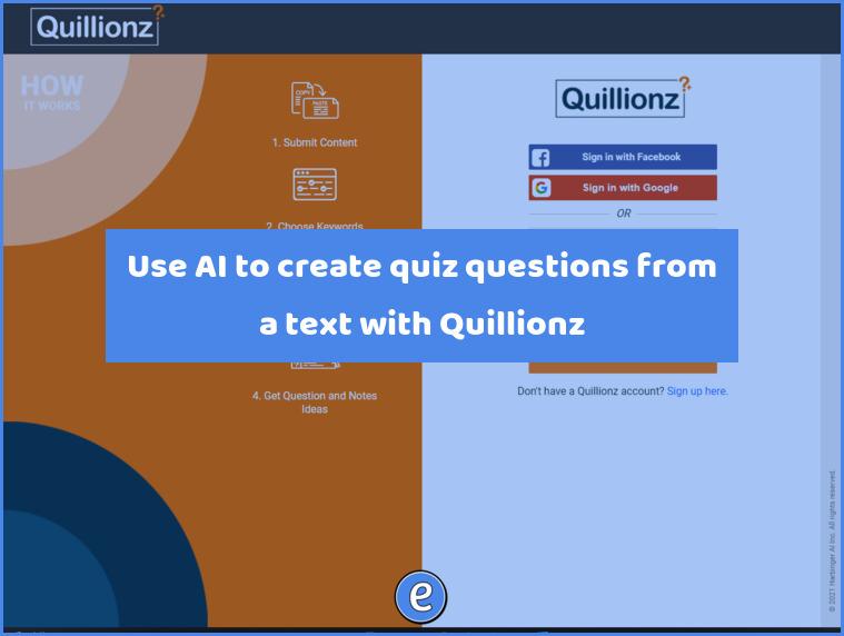 Use AI to create quiz questions from a text with Quillionz