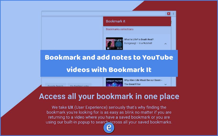 Bookmark and add notes to YouTube videos with Bookmark It