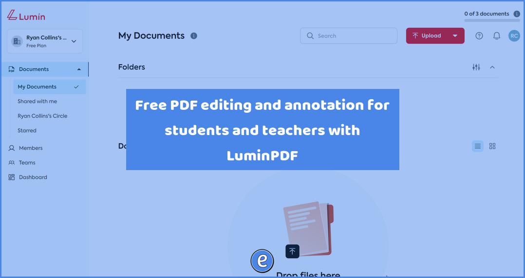 Free PDF editing and annotation for students and teachers with LuminPDF