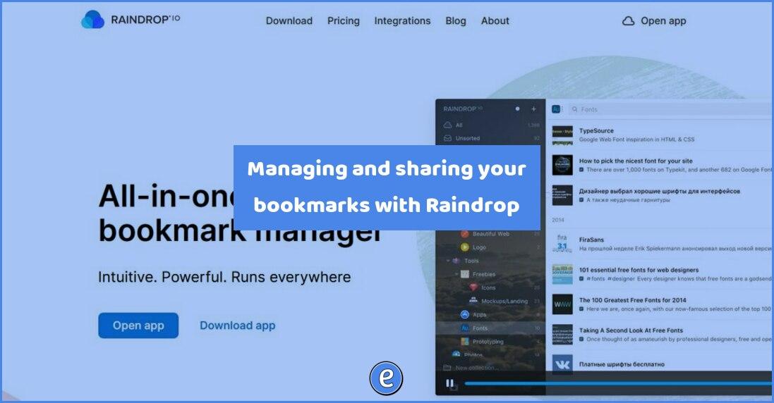 Managing and sharing your bookmarks with Raindrop